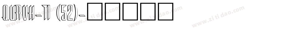 QURVH-T1 (52)字体转换